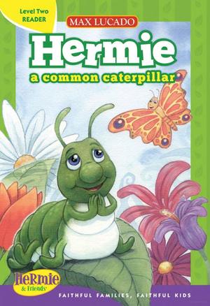 Hermie, a Common Caterpillar Hermie, a Common Caterpillar