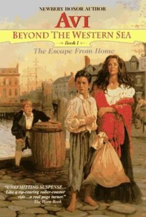 Beyond the Western Sea #1: The Escape From Home Beyond the Western Sea #1: The Escape From Home