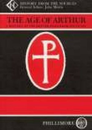 Age of Arthur: Volume 2: The Successor States (Age of Arthur a History of the British Isles from 350 to 650) (v. 2), The Age of Arthur: Volume 2: The Successor States (Age of Arthur a History of the British Isles from 350 to 650) (v. 2), The