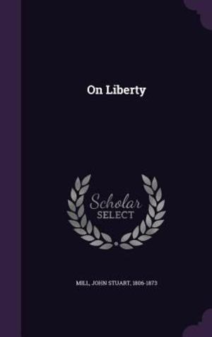 On Liberty On Liberty