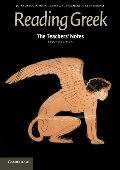 Teachers' Notes to Reading Greek, The Teachers' Notes to Reading Greek, The