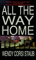 All The Way Home All The Way Home