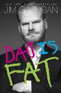 Dad Is Fat Dad Is Fat