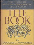 Book: The Story of Printing & Bookmaking, The Book: The Story of Printing & Bookmaking, The