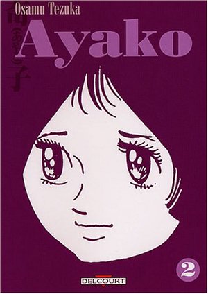 Ayako, tome 2 Ayako, tome 2