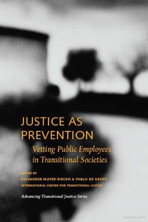 Justice as Prevention Justice as Prevention