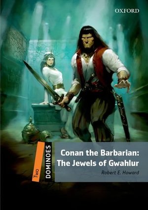 Conan the Barbarian -The Jewels of Gwahlur Conan the Barbarian -The Jewels of Gwahlur