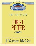 1 Peter (Thru the Bible) 1 Peter (Thru the Bible)