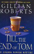 Till the End of Tom (Amanda Pepper, No. 12) Till the End of Tom (Amanda Pepper, No. 12)
