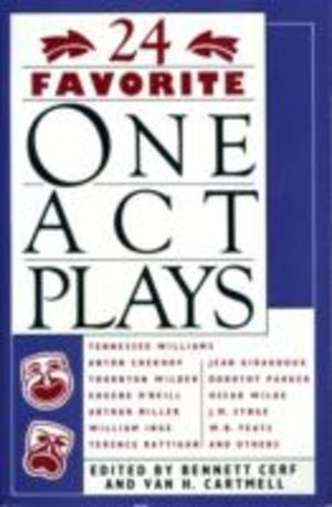 24 Favorite One Act Plays 24 Favorite One Act Plays