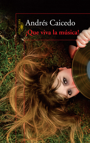 Que Viva La Musica! Que Viva La Musica!