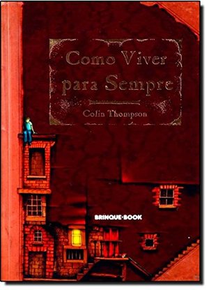Como Viver Para Sempre Como Viver Para Sempre