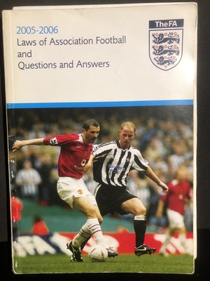 2005-2006 Laws of Association Football and Questions and Answers 2005-2006 Laws of Association Football and Questions and Answers