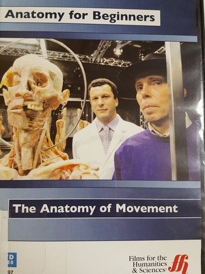 Anatomy for Beginners: The Anatomy of Movement Anatomy for Beginners: The Anatomy of Movement