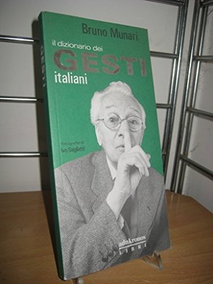 Die Gesten der Italiener 142 Die Gesten der Italiener 142