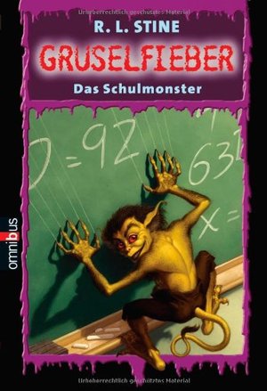 Das Schulmonster: Gruselfieber - Band 14 Das Schulmonster: Gruselfieber - Band 14