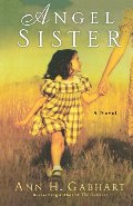 Angel Sister: A Novel Angel Sister: A Novel
