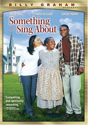 Billy Graham Presents: Something to Sing About Billy Graham Presents: Something to Sing About