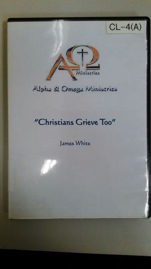 Christians Grieve Too Christians Grieve Too