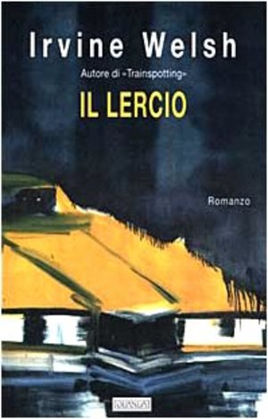 Il lercio Il lercio