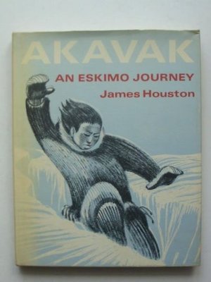 Akavak: An Eskimo journey Akavak: An Eskimo journey