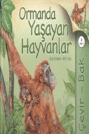 Cevir Bak Ormanda Yasayan Hayvanlar Cevir Bak Ormanda Yasayan Hayvanlar