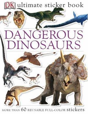 Dangerous Dinosaurs Dangerous Dinosaurs