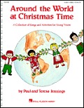 Around the World at Christmas Time Around the World at Christmas Time