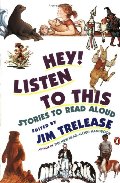 Hey! Listen to This: Stories to Read Aloud Hey! Listen to This: Stories to Read Aloud