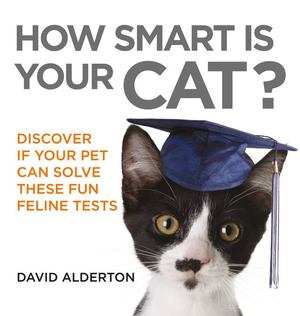 How Smart Is Your Cat? How Smart Is Your Cat?