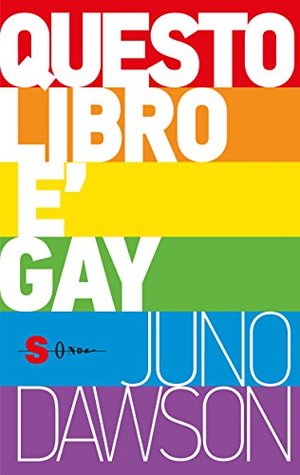 Questo libro è gay Questo libro è gay