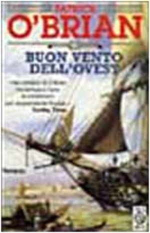 Buon vento dell'Ovest Buon vento dell'Ovest