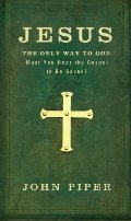 Jesus: The Only Way to God--Must You Hearthe Gospel to be Saved? Jesus: The Only Way to God--Must You Hearthe Gospel to be Saved?