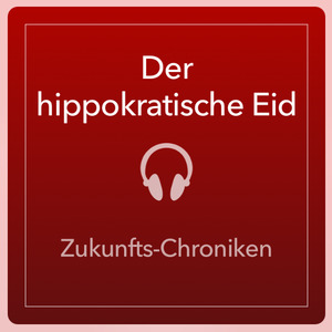 Der hippokratische Eid Der hippokratische Eid