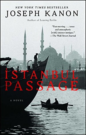 Istanbul Passage: A Novel Istanbul Passage: A Novel