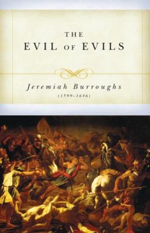 Evil of Evils, The Evil of Evils, The