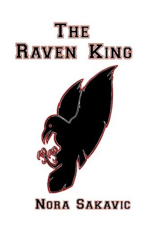 Raven King (Book Two), The Raven King (Book Two), The