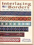 Interlacing Borders: More Than 100 Intricate Designs Made Easy Interlacing Borders: More Than 100 Intricate Designs Made Easy
