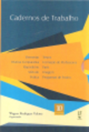 Cadernos de Trabalhos - Série em 10 Volumes. Coleção O Ensino de Matemática na Escola Primária Cadernos de Trabalhos - Série em 10 Volumes. Coleção O Ensino de Matemática na Escola Primária