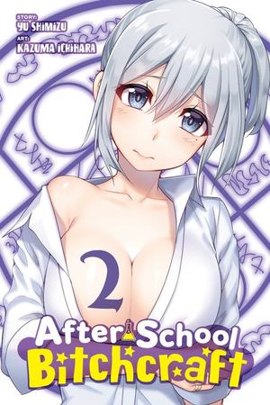 After-School Bitchcraft, Vol. 2 After-School Bitchcraft, Vol. 2