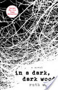 In a Dark, Dark Wood In a Dark, Dark Wood