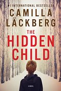 Hidden Child: A Novel, The Hidden Child: A Novel, The
