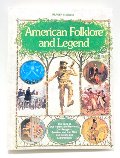 American Folklore and Legend American Folklore and Legend