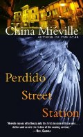 Perdido Street Station Perdido Street Station
