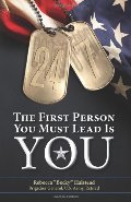 24/7: The First Person You Must Lead Is You (Steadfast Leadership Series) 24/7: The First Person You Must Lead Is You (Steadfast Leadership Series)