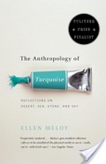 Anthropology of Turquoise, The Anthropology of Turquoise, The