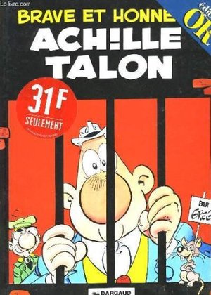 Brave et honnete achille talon Brave et honnete achille talon