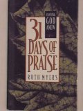 31 Days of Praise: Enjoying God Anew (31 Days Series) 31 Days of Praise: Enjoying God Anew (31 Days Series)