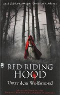 Red Riding Hood - Unter dem Wolfsmond Red Riding Hood - Unter dem Wolfsmond