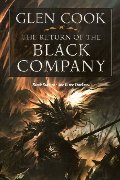 Return of the Black Company, The Return of the Black Company, The
